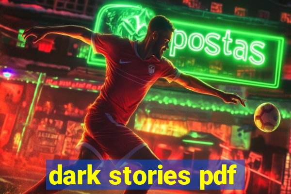 dark stories pdf